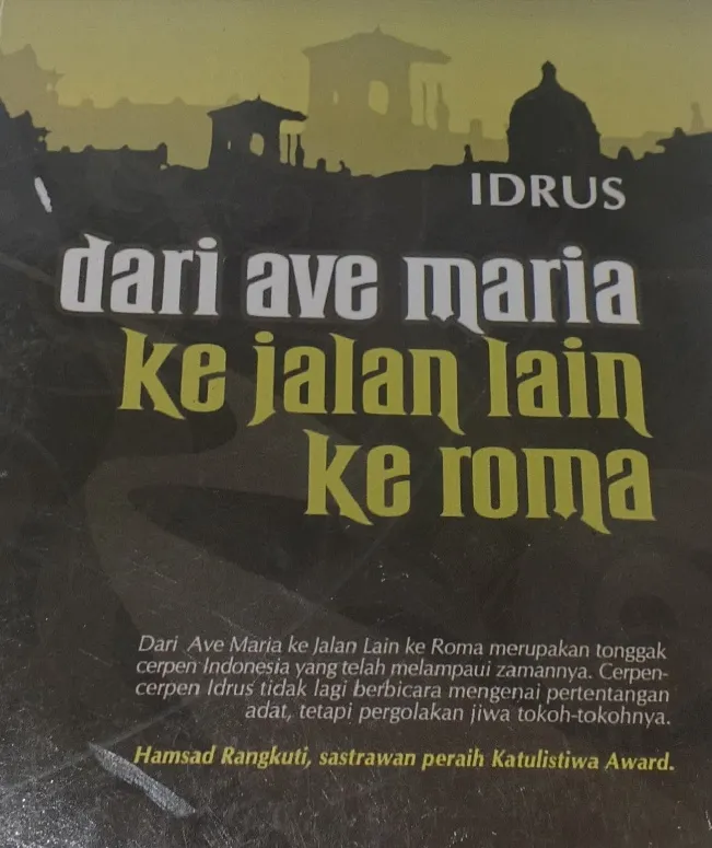 Dari Luka Pribadi Menuju Pengabdian Bangsa: Telaah Cerpen “Ave Maria” dalam Kumpulan Cerpen Karya Idrus
